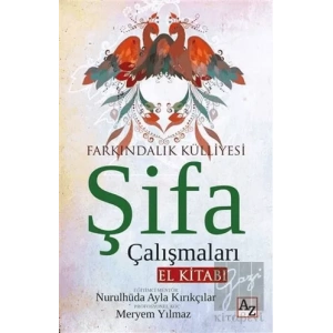 Şifa Çalışmaları El Kitabı
