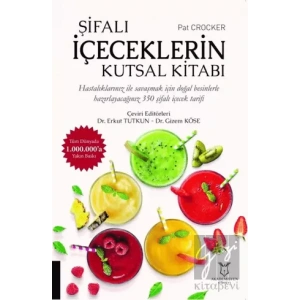 Şifalı İçeceklerin Kutsal Kitabı