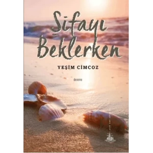 Şifayı Beklerken