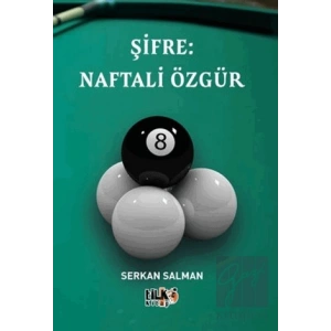 Şifre: Naftali Özgür