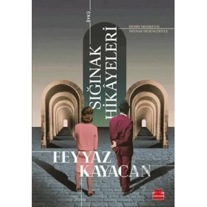 Sığınak Hikayeleri