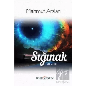 Sığınak - Yıl 2688