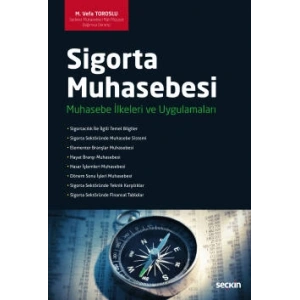 Sigorta Muhasebesi Muhasebe İlkeleri ve Uygulamaları