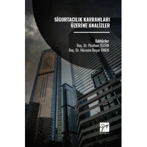 Sigortacılık Kavramları Üzerine Analizler