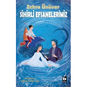 Sihirli Efsanelerimiz