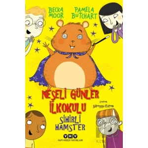 Sihirli Hamster - Neşeli Günler İlkokulu