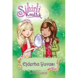 Sihirli Krallık 9. Kitap: Ejderha Yuvası