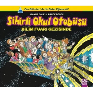 Sihirli Okul Otobüsü: Bilim Fuarı Gezisinde