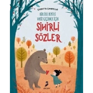 Sihirli Sözler - Birlikte Keyifli Vakit Geçirmek İçin