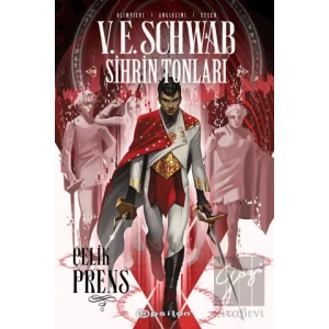 Sihrin Tonları -Çelik Prens