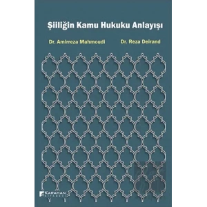 Şiiliğin Kamu Hukuku Anlayışı