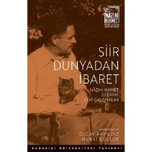 Şiir Dünyadan İbaret