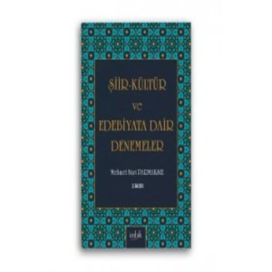 Şiir Kültür ve Edebiyata Dair Denemeler
