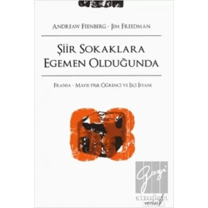 Şiir Sokaklara Egemen Olduğunda