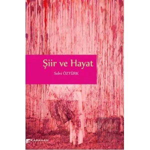 Şiir ve Hayat