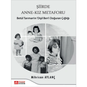 Şiirde Anne-Kız Metaforu