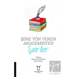 Şiire Yön Veren Akademisyen Şairler