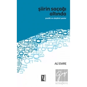 Şiirin Saçağı Altında