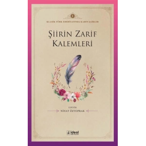 Şiirin Zarif Kalemleri