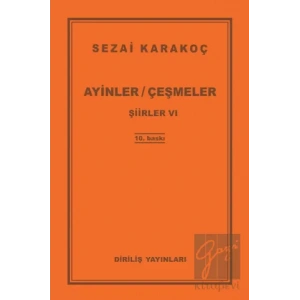 Şiirler 6: Ayinler Çeşmeler