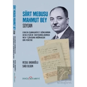Siirt Mebusu Mahmut Bey