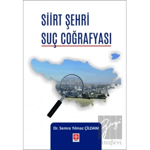 Siirt Şehri Suç Coğrafyası