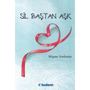 Sil Baştan Aşk