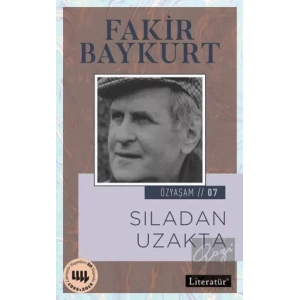 Sıladan Uzakta Özyaşam Öyküsü- 07