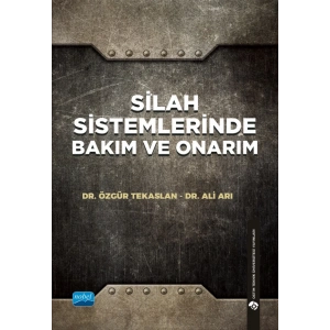 Silah Sistemlerinde Bakım ve Onarım