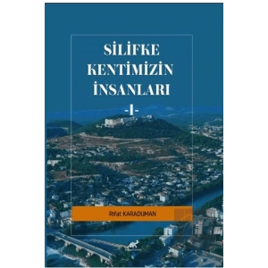 Silifke Kentimizn İnsanları - 1