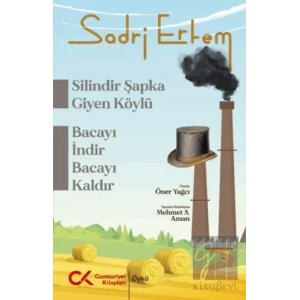 Silindir Şapka Giyen Köylü - Bacayı İndir Bacayı Kaldır