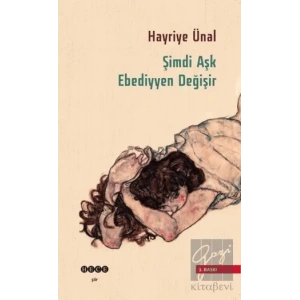 Şimdi Aşk Ebediyyen Değişir