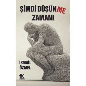 Şimdi Düşünme Zamanı