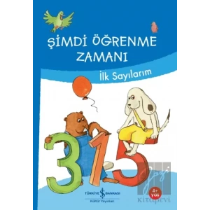Şimdi Öğrenme Zamanı - İlk Sayılarım
