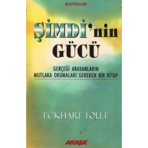 Şimdi’nin Gücü