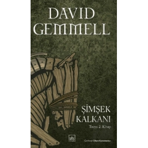 Şimşek Kalkanı - Troya 2. Kitap
