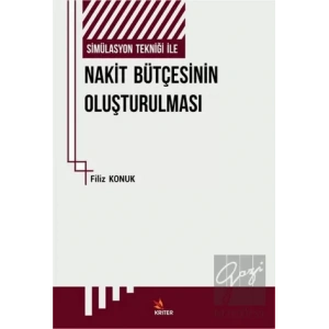 Simülasyon Tekniği İle Nakit Bütçesinin Oluşturulması