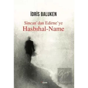 Sincandan Edirneye Hasbıhal - Name
