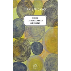 Sinek Isırıklarının Müellifi