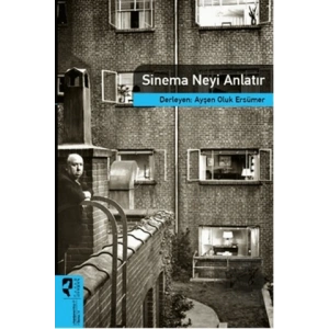 Sinema Neyi Anlatır