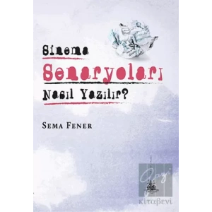Sinema Senaryoları Nasıl Yazılır