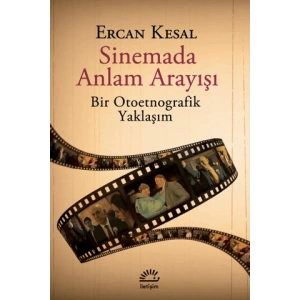 Sinemada Anlam Arayışı