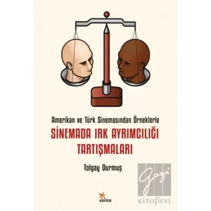 Sinemada Irk Ayrımcılığı Tartışmaları