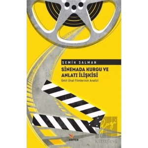 Sinemada Kurgu ve Anlatı İlişkisi