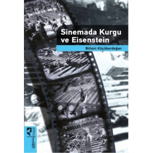 Sinemada Kurgu ve Eisenstein