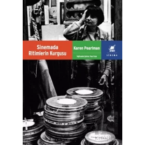 Sinemada Ritimlerin Kurgusu