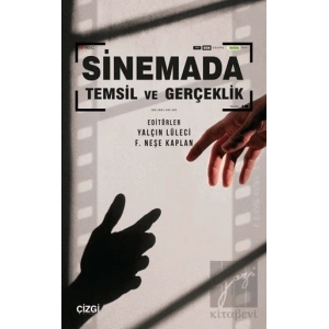 Sinemada Temsil ve Gerçeklik