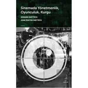 Sinemada Yönetmenlik, Oyunculuk, Kurgu