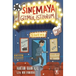 Sinemaya Gitmek İstiyorum