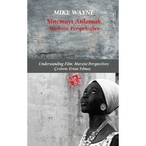 Sinemayı Anlamak: Marksist Perspektifler